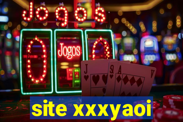 site xxxyaoi