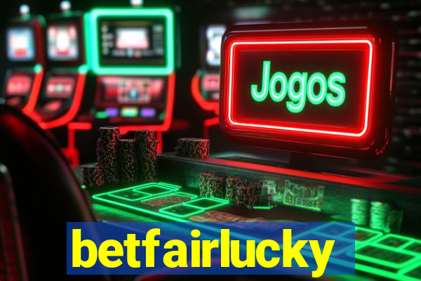 betfairlucky