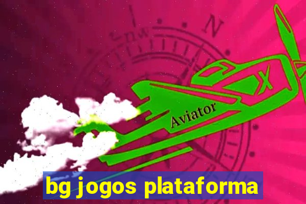 bg jogos plataforma