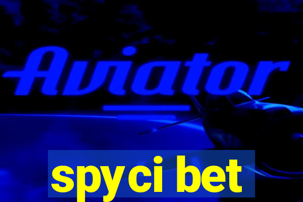 spyci bet