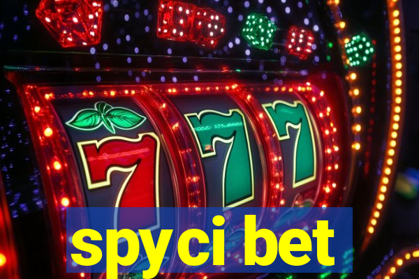 spyci bet