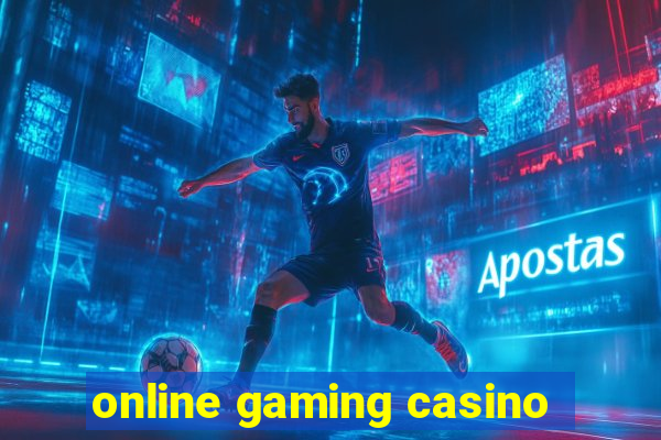 online gaming casino