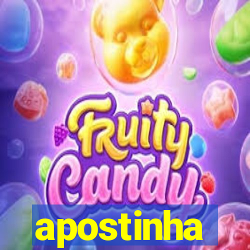 apostinha