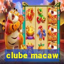 clube macaw