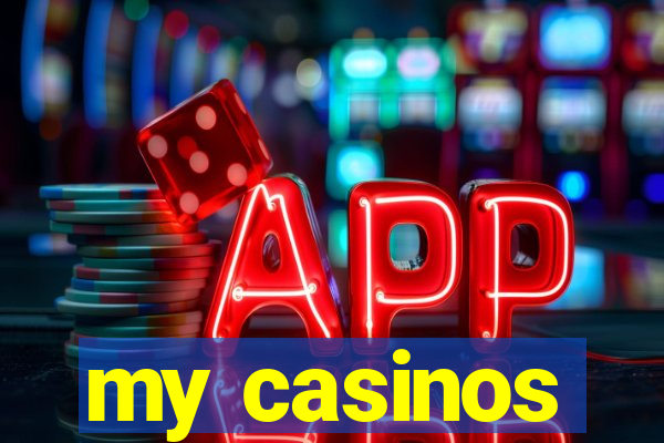 my casinos