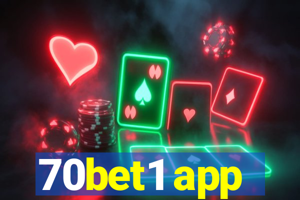 70bet1 app