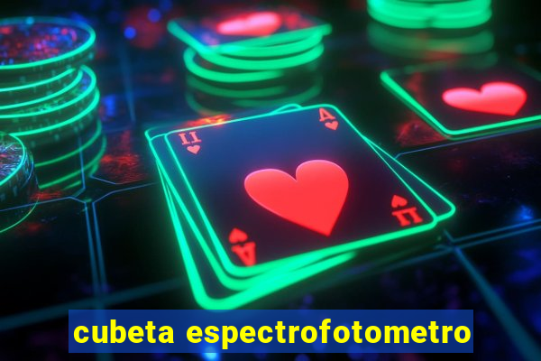 cubeta espectrofotometro