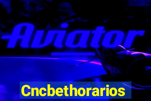 Cncbethorarios