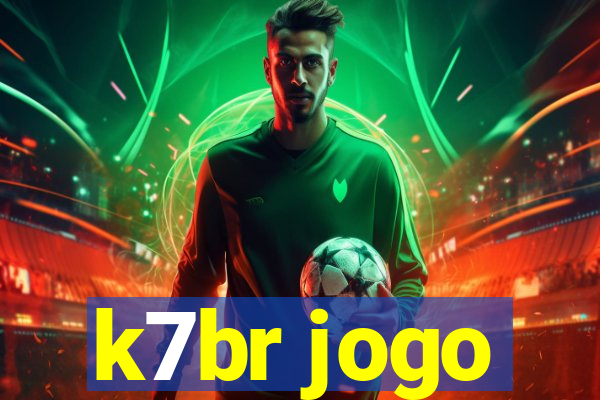 k7br jogo