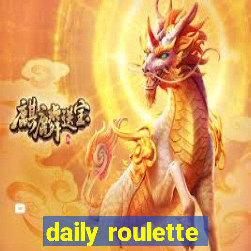 daily roulette