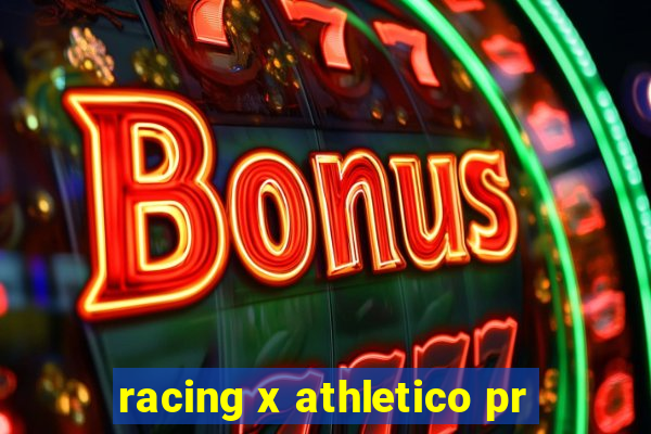 racing x athletico pr