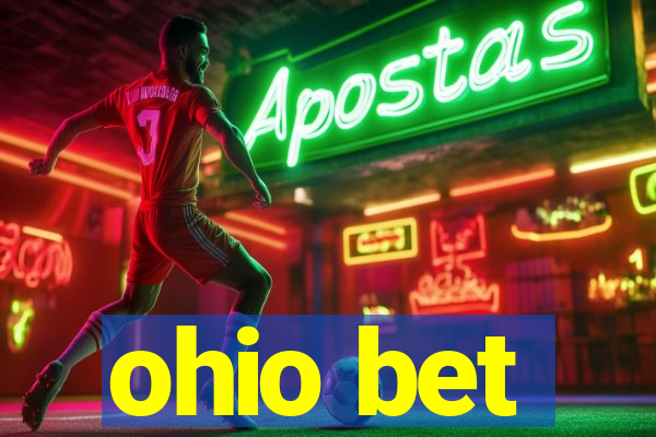 ohio bet