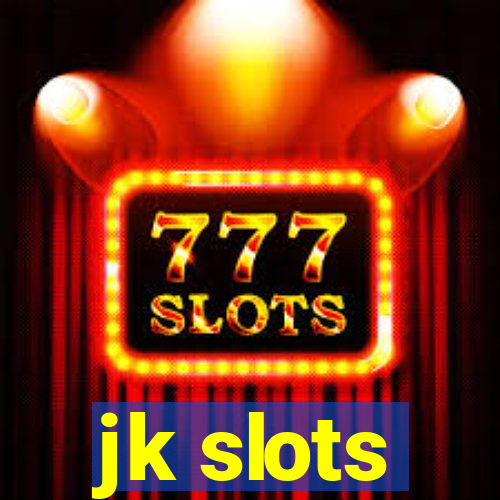 jk slots