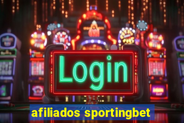 afiliados sportingbet