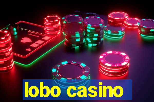 lobo casino