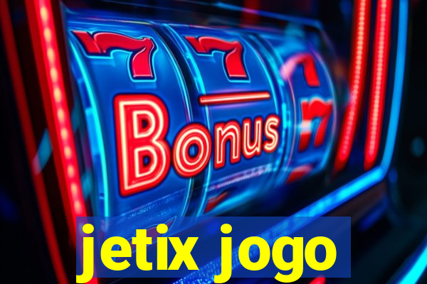 jetix jogo