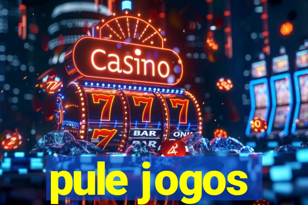 pule jogos