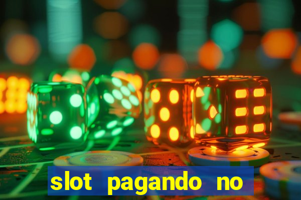 slot pagando no cadastro 2024