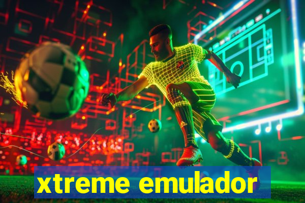 xtreme emulador