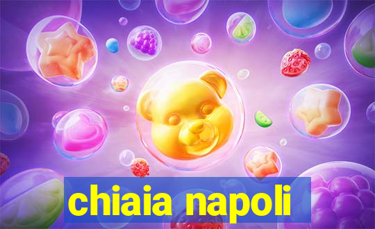 chiaia napoli