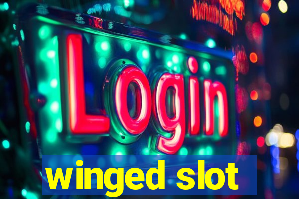 winged slot