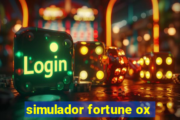 simulador fortune ox