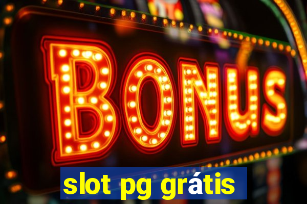 slot pg grátis