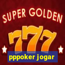 pppoker jogar