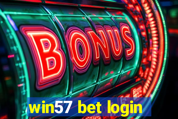 win57 bet login