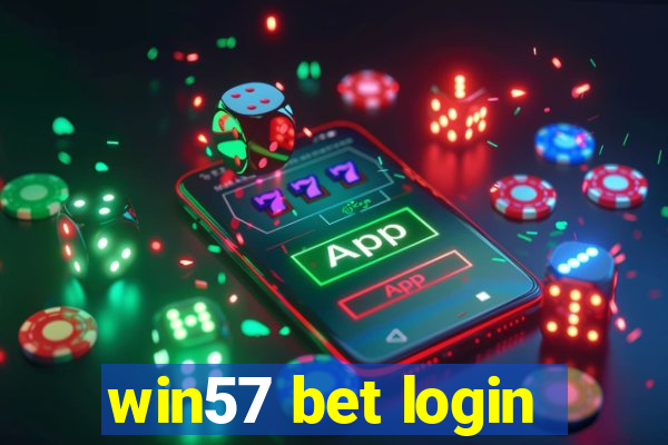 win57 bet login