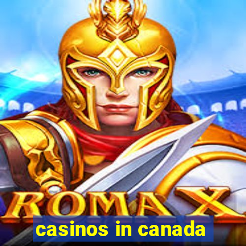 casinos in canada