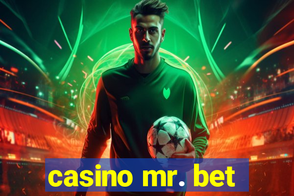 casino mr. bet