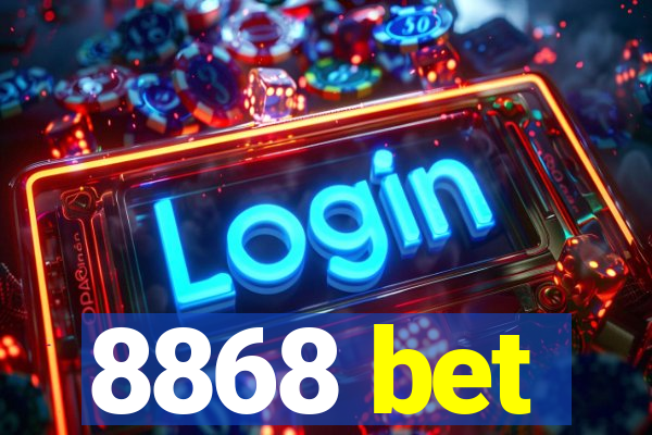 8868 bet