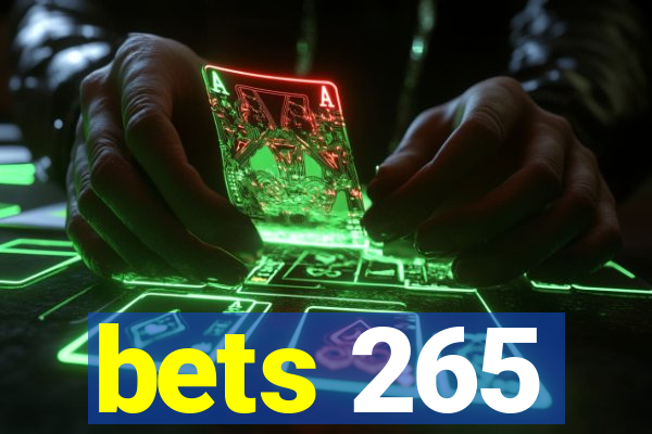 bets 265