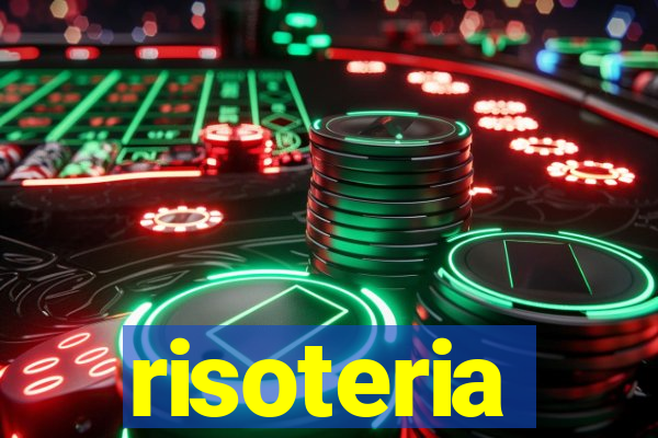 risoteria