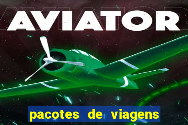 pacotes de viagens saindo de salvador