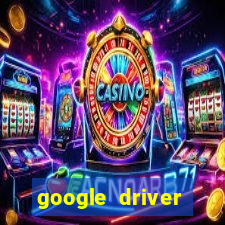 google driver windows 10