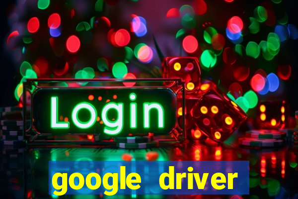 google driver windows 10