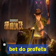 bet do profeta