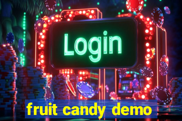 fruit candy demo