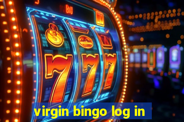 virgin bingo log in