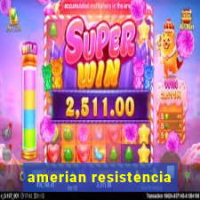 amerian resistencia