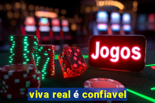 viva real é confiavel