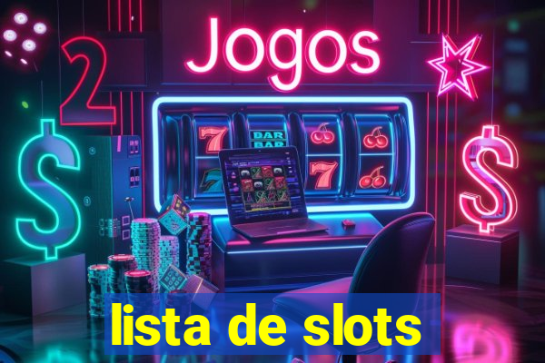 lista de slots