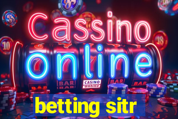 betting sitr