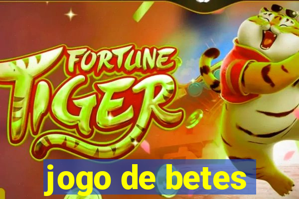 jogo de betes