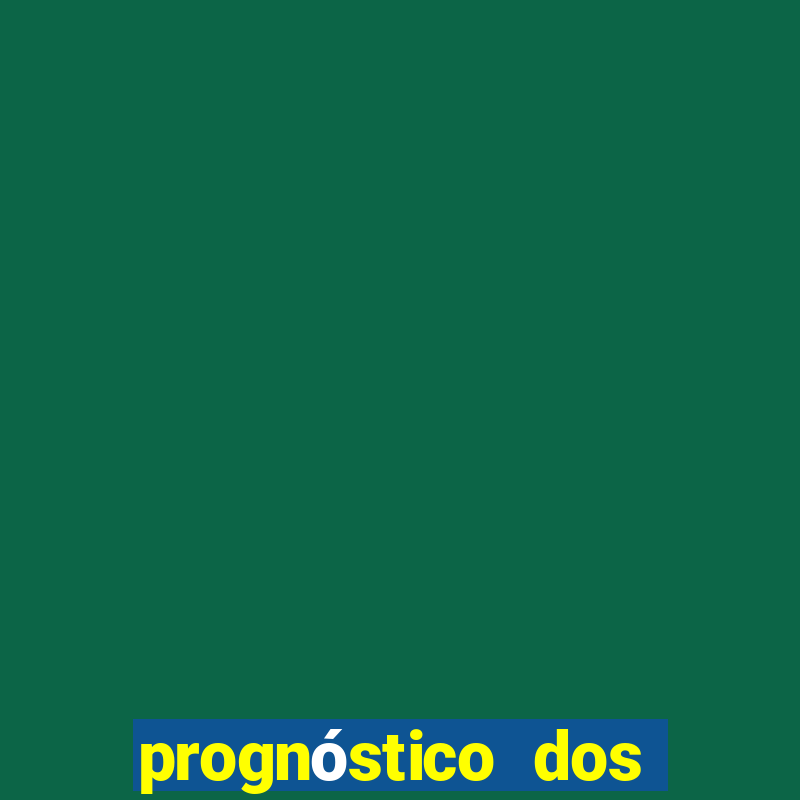 prognóstico dos jogos de hoje