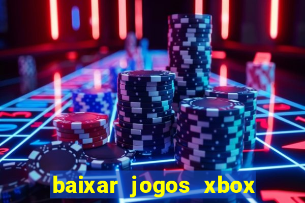 baixar jogos xbox 360 iso usando utorrent