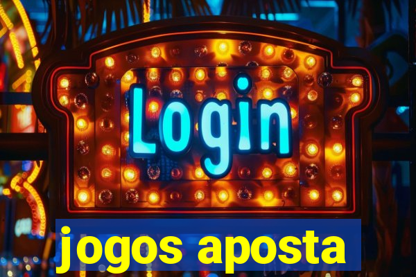 jogos aposta