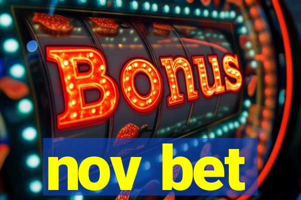 nov bet